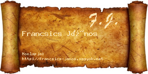 Francsics János névjegykártya